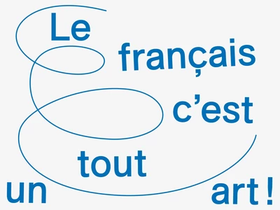 Le français c'est tout un art! Affiche "le français c'est tout un art" bleue