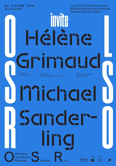 The OSR invites the LSO conducted by Michael Sanderling and accompanied by Hélène Grimaud on piano Affiche de la soirée sur un fond bleu