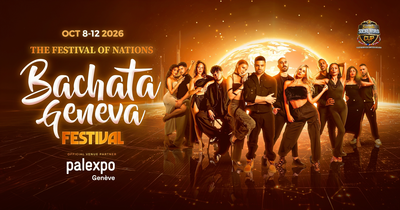 Bachata Geneva Festival - The Festival of Nations