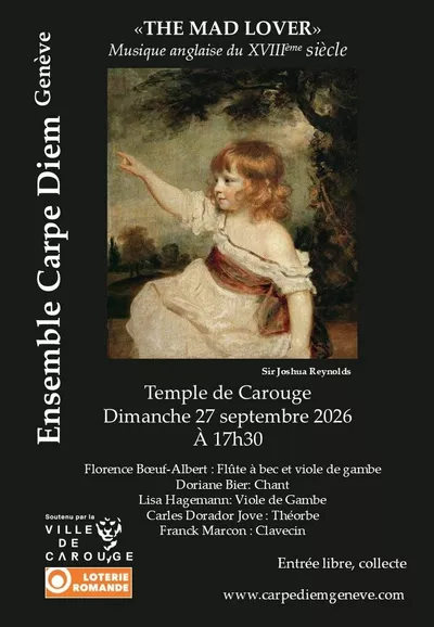 Concert by the Carpe Diem Ensemble Geneva, "The Mad Lover," 18th-century English music. Recorder, voice, viola da gamba, theorbo, harpsichord Concert ensemble Carpe Diem Genève, samedi 27 septembre 2026 à 17h30. Image de J. Reynolds