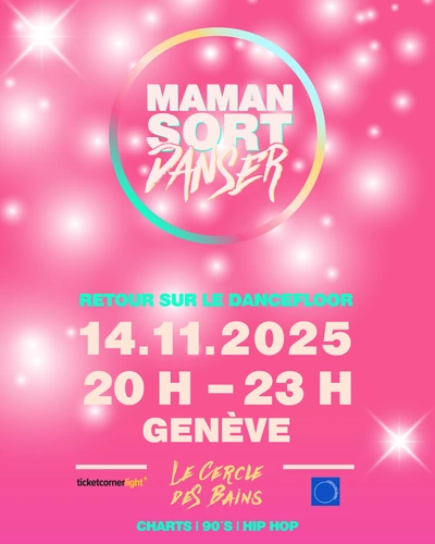 Logo de maman sort danser sur fond de coucher de soleil.Texte "Retour sur le dancefloor" 14.11.2025 19H-23H Cercle des Bains