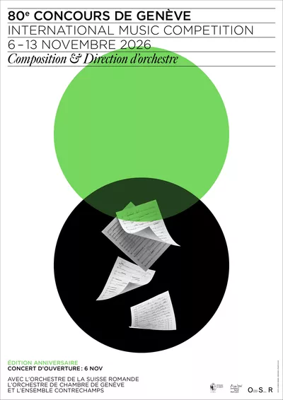 80th Concours de Genève – Final 1 – Orchestre de la Suisse Romande Affiche du 80e Concours de Genève – Concours de Composition