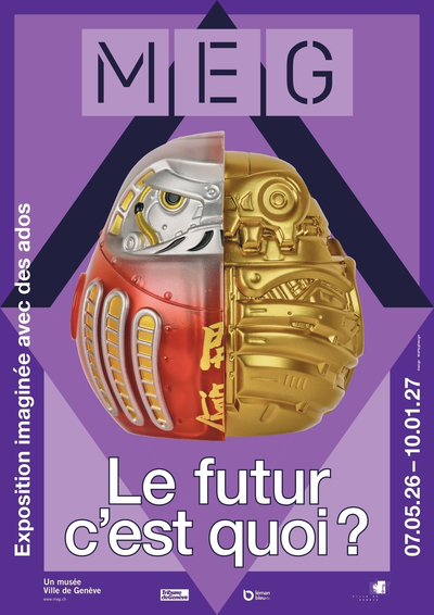 Affiche de l'exposition Le futur, c'est quoi? au MEG, 2026