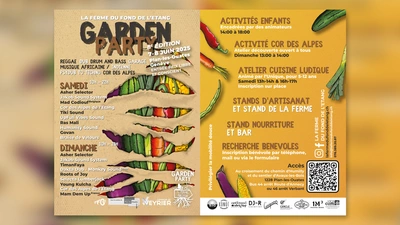 Affiche promotionnelle de la Garden Party 2025 – La Ferme du Fond de l’Étang

L’affiche colorée, au style champêtre et artistique, annonce la 8e édition de la Garden Party organisée par La Ferme du Fond de l’Étang, les 7 et 8 juin 2025 à Plan-les-Ouates (Genève). On y lit : “Entrée prix libre et conscient”.

Partie gauche :
Fond en terre ocre avec des motifs de légumes aux couleurs vives déchirant la page, sur lesquels sont inscrits les noms des artistes :

Samedi (10h–22h) : Asher Selector, Jakob Sound System, Mad Codiouf (Belgique), Cor des Alpes de l’Étang, Tiki Sound, UpFull Vibes Sound, Ras Mali, Humanity Sound, Govan, Braise de Velours.

Dimanche (10h–22h) : Asher Selector, Jakob Sound System, TimanFaya, Dakta Dub – Monkey Sound (Inde), Roots of Joy, Selecta Lumberjack, Young Kulcha, Cor des Alpes de l’Étang, Mam Dem Up (France).

Genres musicaux : Reggae, Dub, Drum and Bass, Garage, Musique africaine et indienne, PsyDub, Techno, Cor des Alpes.

Partie droite :
Sur fond jaune, plusieurs animations sont listées :

Activités enfants encadrées de 14h à 18h.

Activité Cor des Alpes : dimanche 13h à 14h.

Atelier cuisine ludique pour enfants de 5 à 12 ans, samedi à 13h-14h et 16h-17h (inscription sur place).

Stands d’artisanat et stand de la ferme.

Stand nourriture et bar.

En bas : appel à bénévoles et infos d’accès (chemin d’Humilly et sentier d’Avaux-les-Bois, arrêt de bus Annecy ou Verbant). Logo de plusieurs partenaires
