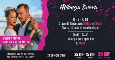 Milonga Brava with Delfina Pissani & Diego Martín Valero Flyer de l'événement avec les enseignants du cours