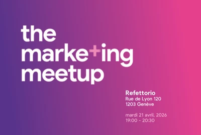 Visuel de l’événement The Marketing Meetup Genève avec fond dégradé violet et rose, indiquant le lieu Refettorio et la date du 21 avril 2026.