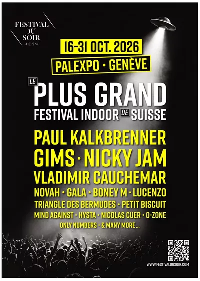 FESTIVAL DU SOIR - Palexpo Affiche du Festival du Soir 2026 à Palexpo Genève, du 16 au 31 octobre, présentant les principaux artistes de la programmation sur fond noir et jaune.