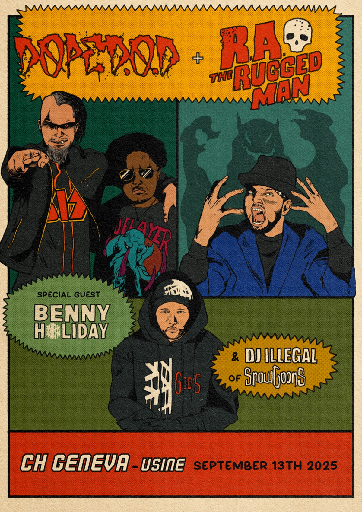 DOPE D.O.D. + R.A. THE RUGGED MAN + BENNY HOLIDAY FT