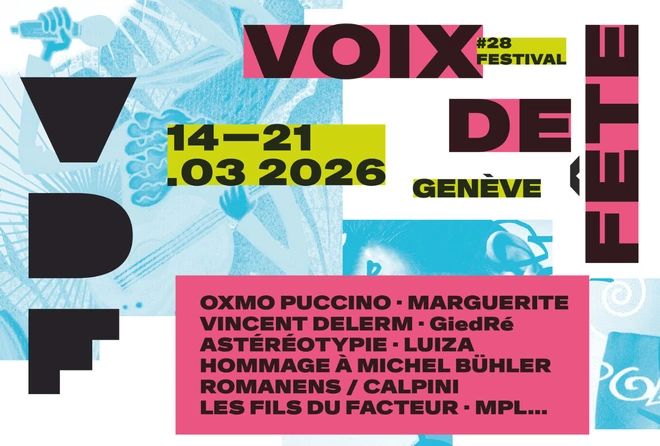 L'affiche de la 28ème édition du festival Voix de Fête à Genève. Fond blanc, avec des formes aux nuances de bleu représentant les affiches de certaines des éditions précédentes.Les artistes cités sur l'affiche sont : OXMO PUCCINO, MARGUERITE, VINCENT DELERM, GiedRé, ASTÉRÉOTYPIE, LUIZA, HOMMAGE À MICHEL BÜHLER, ROMANENS / CALPINI, LES FILS DU FACTEUR, MPL...