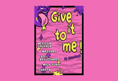 GIVE IT TO ME! LE MUSICAL Affiche de l’événement en rose