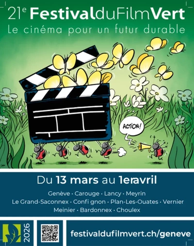 Affiche joyeuse et écolo du 21e Festival du Film Vert 2026 : fond vert, claquette de cinéma noire d'où s'envolent des papillons jaunes, herbe avec fleurs et fourmis rouges cartoon (l'une crie « ACTION ! » avec mégaphone). Ambiance ludique, poétique et mobilisatrice : petites fourmis organisent un grand cinéma pour la planète.