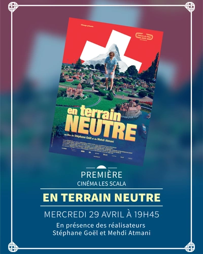 Premiere EN TERRAIN NEUTRE affiche de l'événement