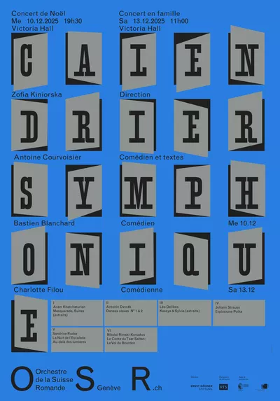 Come and experience the magic of Christmas at a family concert blending the enchantment of classical music with the poetry of storytelling Affiche du concert Le Calendrier symphonique de l’OSR, saison 2025-26