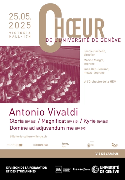 Affiche de la soirée avec une photo partielle du choeur de l'Université de Genève au Victoria Hall, et informations sur les solistes et la direction, ainsi que l'oeuvre qui sera jouée d'Antonio Vivaldi, le 25 mai prochain