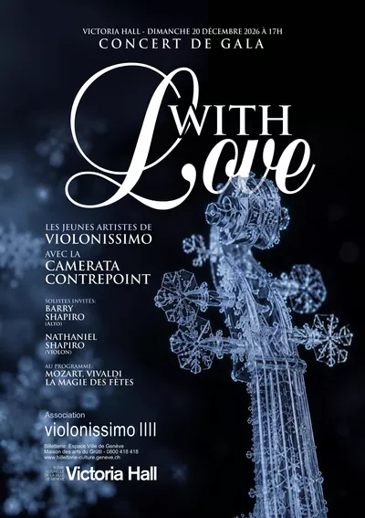 Violonissimo & Camerata Contrepoint Affiche du concert de gala With Love de Violonissimo au Victoria Hall, avec un violon formé de cristaux de glace sur un fond bleu nuit.