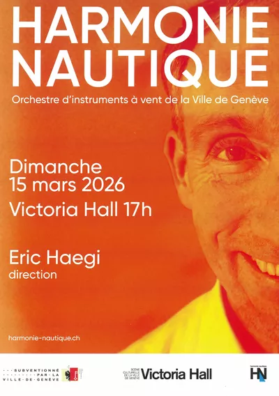 Harmonie Nautique, City of Geneva wind band sur un fond orangé, l'affiche de la soirée avec toutes les informations