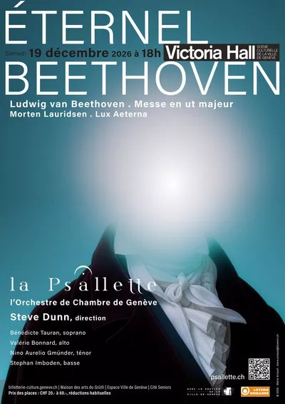 Eternal Beethoven; La Psallette de Genève; Bénédicte Tauran, sop.; Valérie Bonnard, alt.; Nino Aurelio Gmünder, ten.; Stephan Imboden, bas.; OCG Sur un fonds bleu, on peut voir Beethoven sans son visage, avec les informations de la soirée