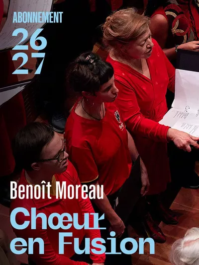 Chœur en Fusion On voit plusieurs personnes habillées en rouge, assises côte à côte dans une salle. L’image est une affiche, avec le titre « Chœur en Fusion » et la mention « Abonnement 26/27 ».