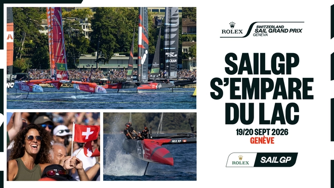 Image shows SailGP F50 boats, and woman in crowd cheering. Text reads 'SAILGP S'EMPARE DU LAC, 19/20 SEPT 2026, GENÉVE'