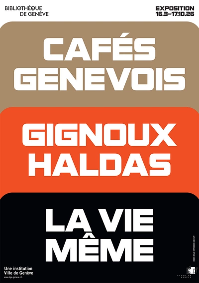 Affiche de l'exposition "Cafés genevois: la vie même"